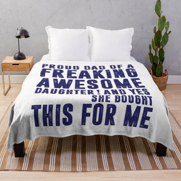 Item preview, Proud Dad of a Freaking Awesome Daughter, Funny Dad Gift designed and sold by CloudyPress.