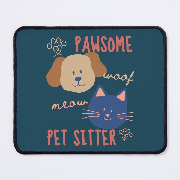 Item preview, Pawsome Pet Sitter, Cat dog Nanny, Woof, Meow, Paw Print, Gift for Pet Sitter, Love Cats Dogs Animals designed and sold by Forevermore.
