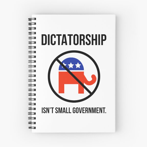 Item preview, Dictatorship isn’t small government.  designed and sold by Rachel the Artist .