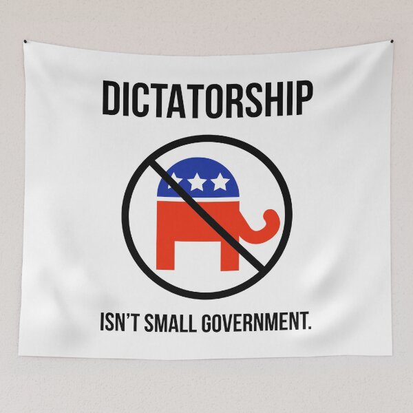 Item preview, Dictatorship isn’t small government.  designed and sold by Rachel the Artist .