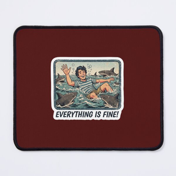 Item preview, Everything Is Fine Swimming With Shark designed and sold by Yassinos-Alpha.
