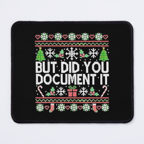 Item preview, But Did You Document It Office Ugly Christmas designed and sold by GenioFin.