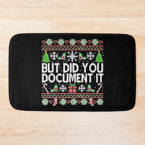 Item preview, But Did You Document It Office Ugly Christmas designed and sold by GenioFin.