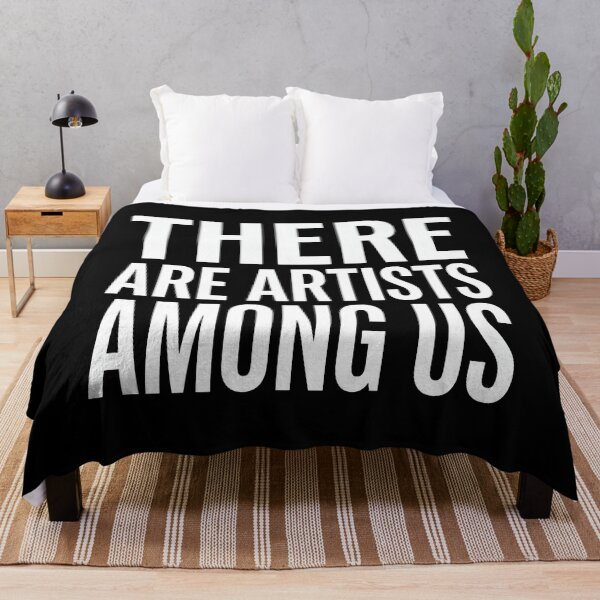Item preview, There Are Artists Among Us designed and sold by KristiTaylorArt.