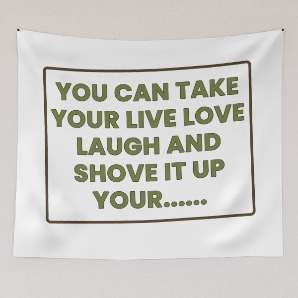 Item preview, Take Your Live Love Laugh Funny Sarcastic T-Shirt designed and sold by GrumpyThreads.