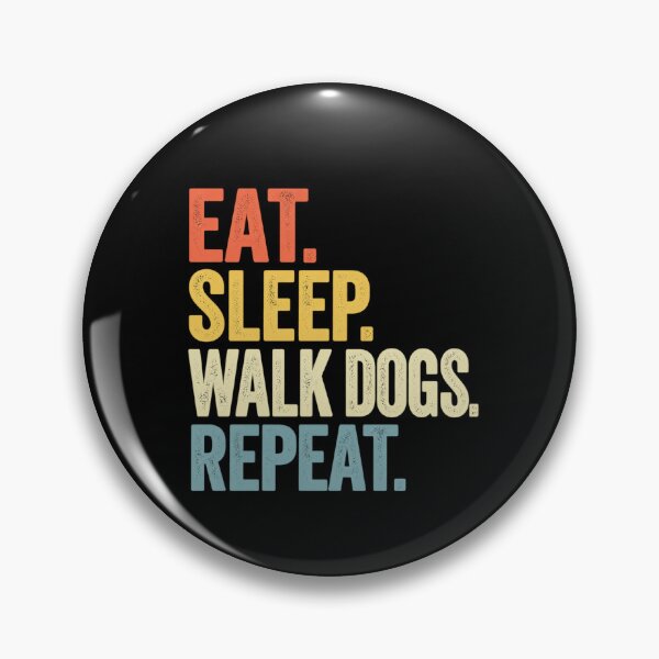 Item preview, Eat Sleep Walk Dogs Repeat  designed and sold by NaniLoom.