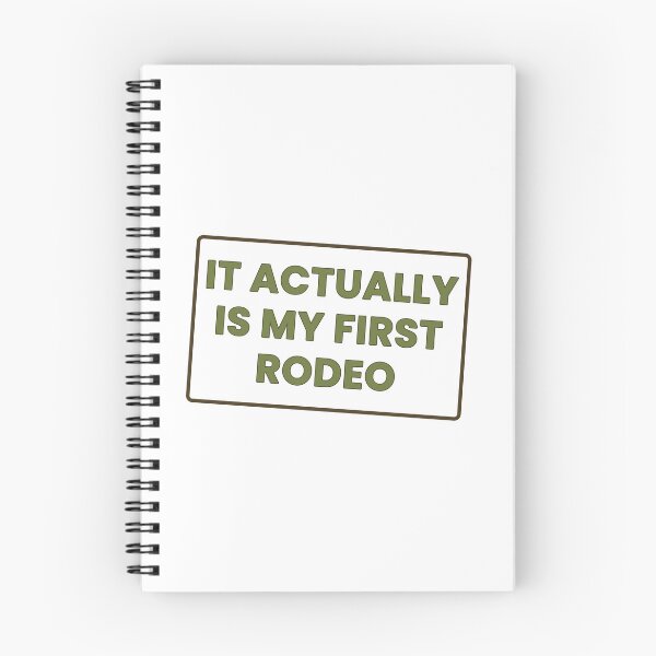 Item preview, It Actually IS My First Rodeo Funny T-Shirt designed and sold by GrumpyThreads.