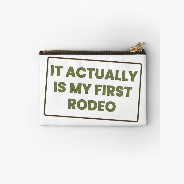 Item preview, It Actually IS My First Rodeo Funny T-Shirt designed and sold by GrumpyThreads.
