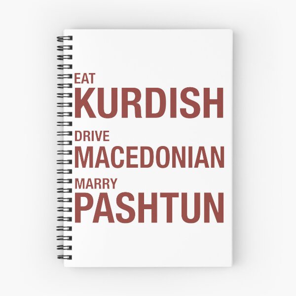 Item preview, Eat Kurdish Drive Macedonian Marry Pashtun designed and sold by KristiTaylorArt.
