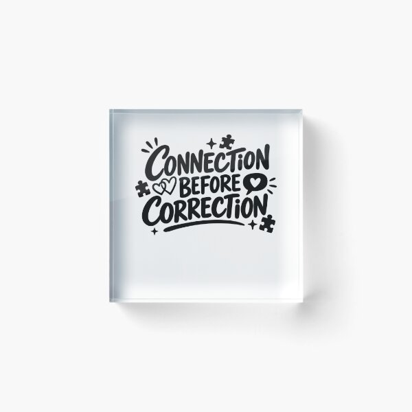Item preview, Connection Before Correction - Special Education Teacher designed and sold by gunaone-design.