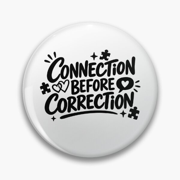 Item preview, Connection Before Correction - Special Education Teacher designed and sold by gunaone-design.
