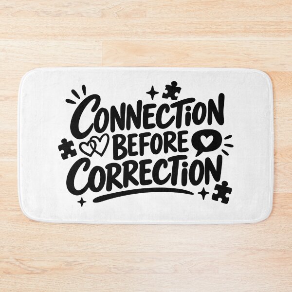 Item preview, Connection Before Correction - Special Education Teacher designed and sold by gunaone-design.