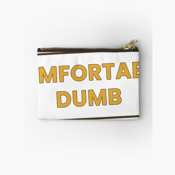 Item preview, Comfortably Dumb Funny Sarcastic T-Shirt designed and sold by GrumpyThreads.