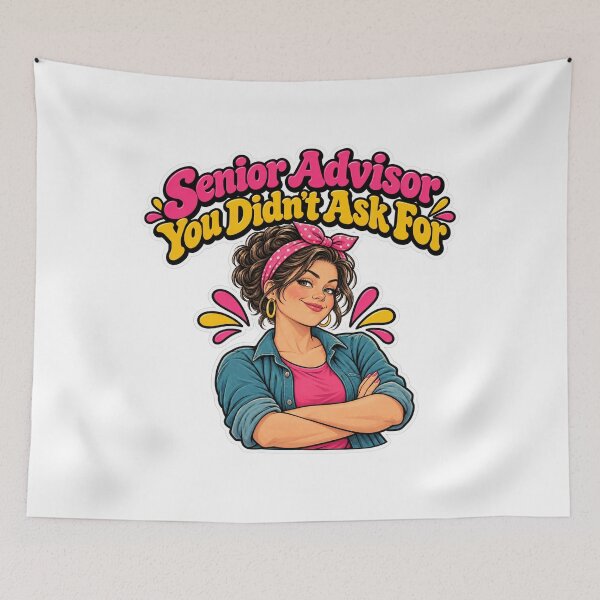 Item preview, Senior Advisor You Didn't Ask For designed and sold by NovaToons.