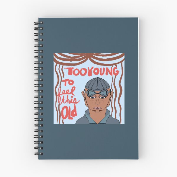 Item preview, Too young to feel this old designed and sold by MayCartPrintArt.