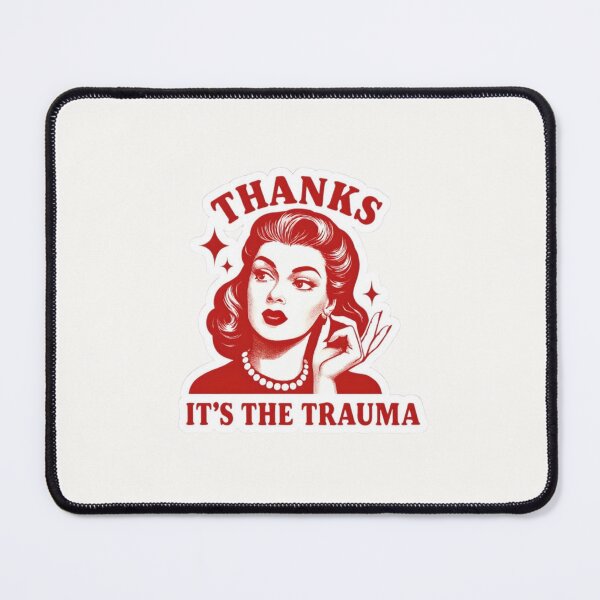 Item preview, Thanks It's The Trauma Funny Vintage Retro designed and sold by Ayiita.