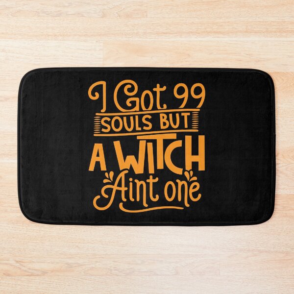 Item preview, I Got 99 Souls But A Witch Ain't One - Halloween Humor designed and sold by gunaone-design.