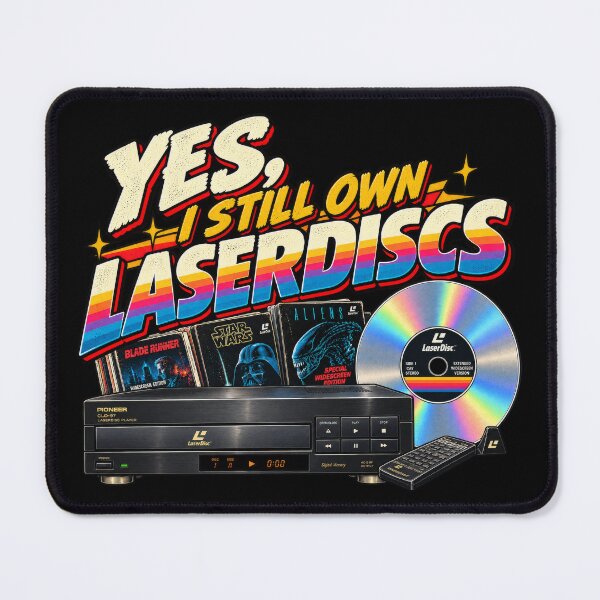 Item preview, Yes, I Still Own LaserDiscs – Retro Physical Media designed and sold by DopeyRobot.
