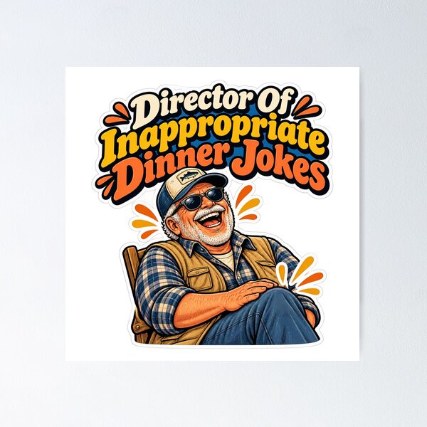 Item preview, Director Of Inappropriate Dinner Jokes designed and sold by NovaToons.