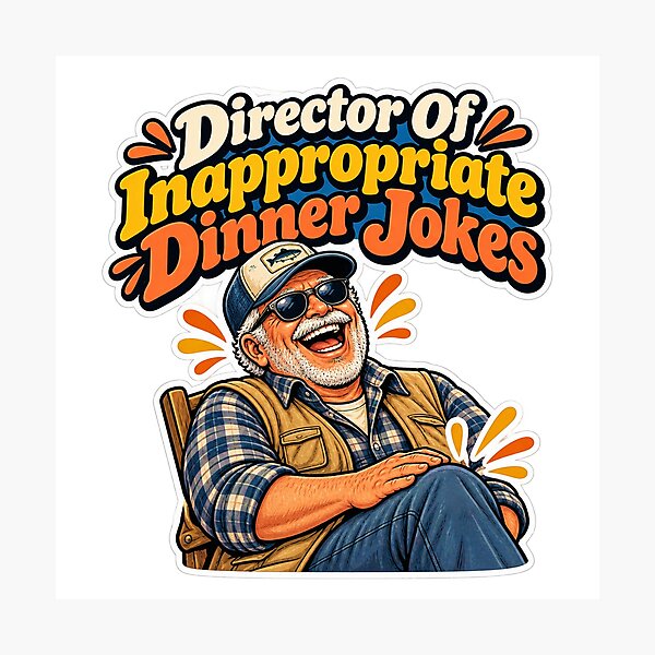 Item preview, Director Of Inappropriate Dinner Jokes designed and sold by NovaToons.