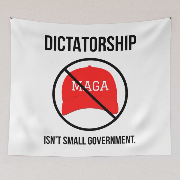 Item preview, Dictatorship isn’t small government.  designed and sold by Rachel the Artist .