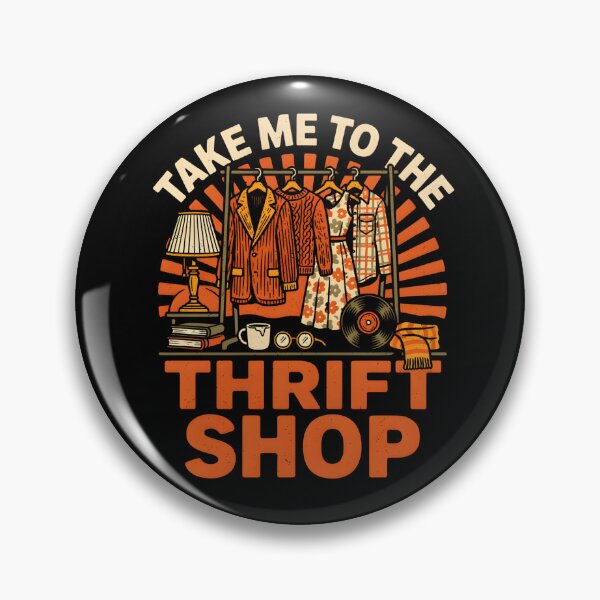 Item preview, Take Me to the Thrift Shop designed and sold by PAinTIENCE.
