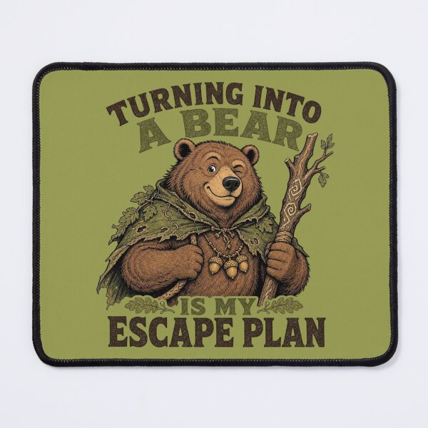 Item preview, Turning Into A Bear Is My Escape Plan Druid Tabletop RPG designed and sold by Dice_Goblin_Studio.