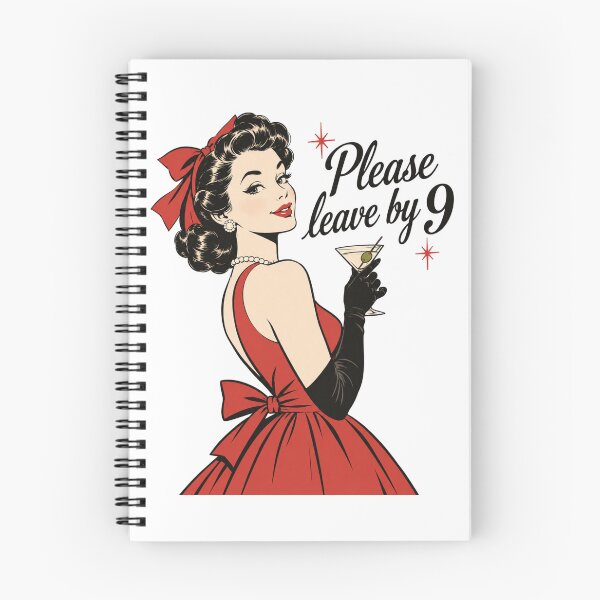 Item preview, Please Leave by 9 - Retro Humor designed and sold by CampAndCoast.
