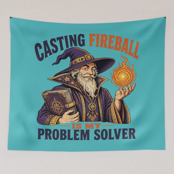 Item preview, Casting Fireball Is My Problem Solver Wizard Tabletop RPG designed and sold by Dice_Goblin_Studio.