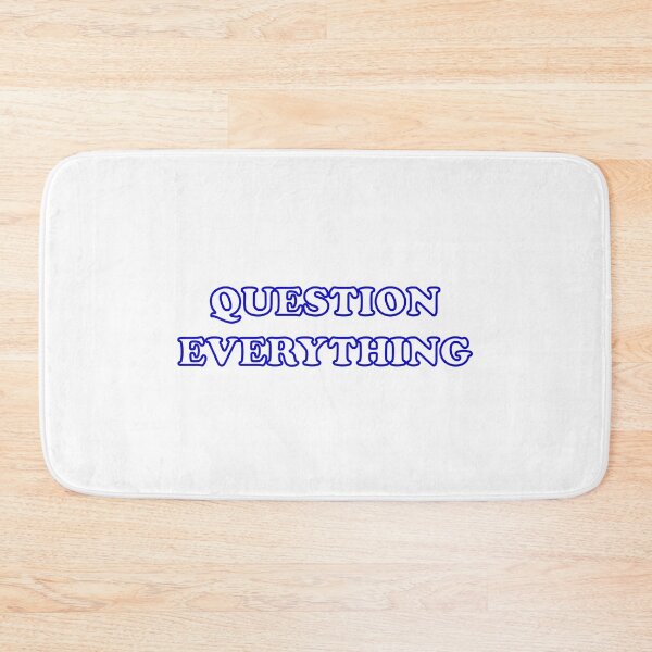 Item preview, Question everything  designed and sold by Inspirationmotivation.