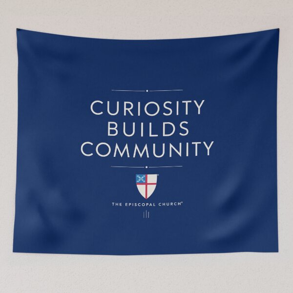 Aperçu de l'œuvre Curiosity Builds Community – The Episcopal Church™ créée et vendue par Canterbury Episcopal Campus Ministry at Texas Tech University .