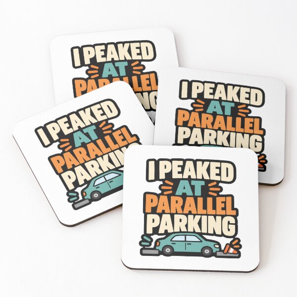 Item preview, I Peaked At Parallel Parking Funny Driver Joke designed and sold by eignvalue.