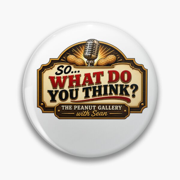 Item preview, So… What Do You Think? designed and sold by PeanutGalSean.