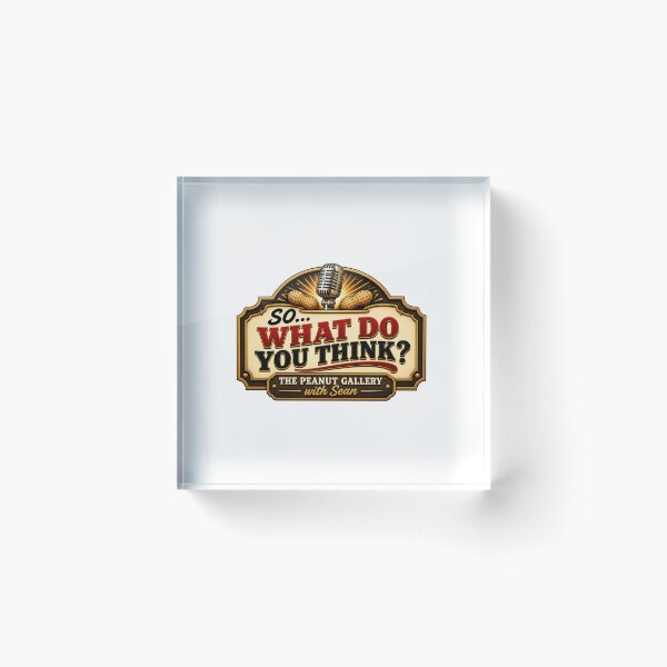 Item preview, So… What Do You Think? designed and sold by PeanutGalSean.