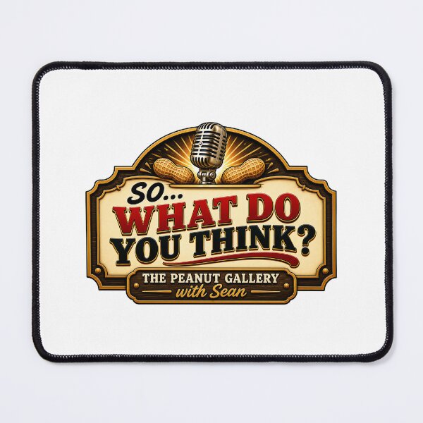 Item preview, So… What Do You Think? designed and sold by PeanutGalSean.