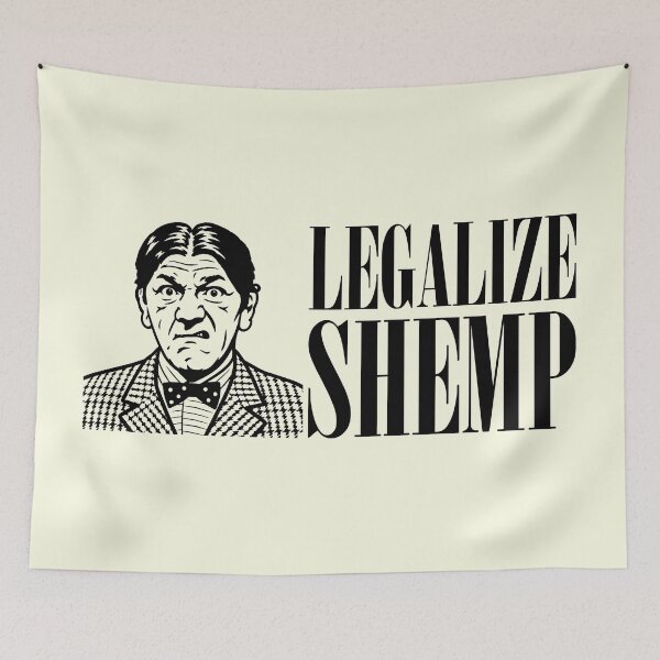 Item preview, LEGALIZE SHEMP designed and sold by TLW716.