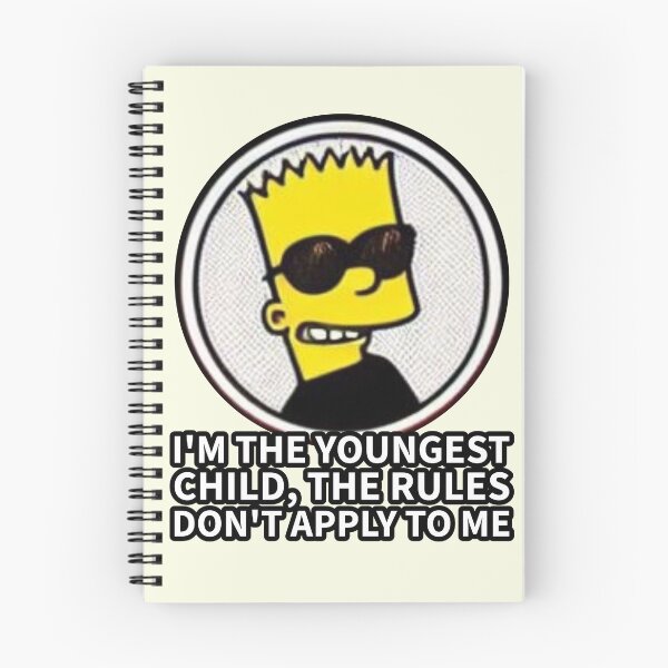 Item preview, I'm the Youngest Child, the Rules Don't Apply to Me  designed and sold by Fictio ⭐​⭐​⭐​⭐​⭐​.
