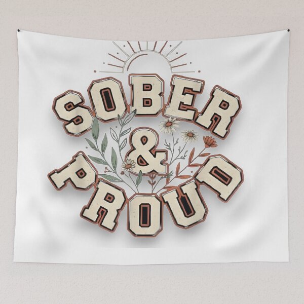 Item preview, Funny Sober and Proud Floral Recovery Sobriety designed and sold by VISIONSTURME.