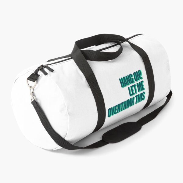Item preview, Hang on Let me overthink this designed and sold by Ifcitiesdesign.
