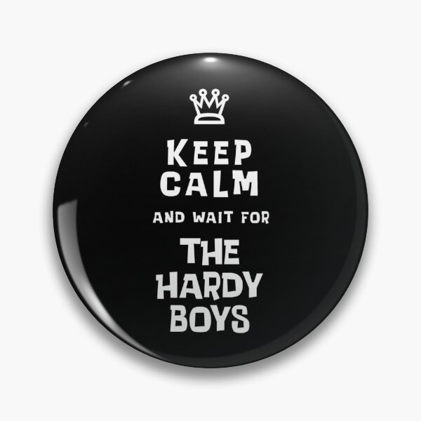 Item preview, Keep Calm And Wait For The Hardy Boys designed and sold by showfeesticker.