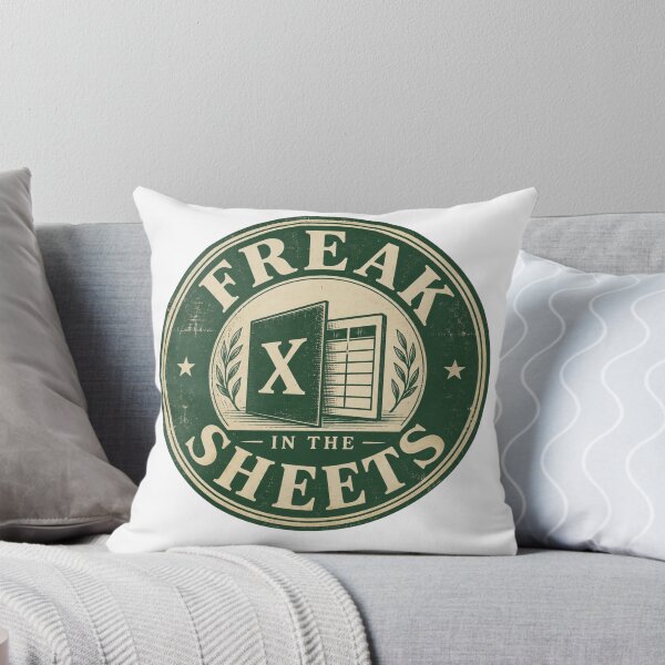 Item preview, Excel Freak in the Sheets - Work Humor designed and sold by CampAndCoast.
