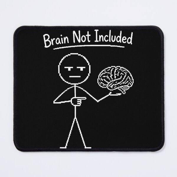 Item preview, Brain Not Included Funny AI Sarcastic Tech Humor Gifts Pixel Style designed and sold by LeSoniPapaPrint.