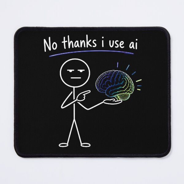 Item preview, No Thanks I Use AI Human Brain  Funny Sarcastic Neon Art. designed and sold by LeSoniPapaPrint.