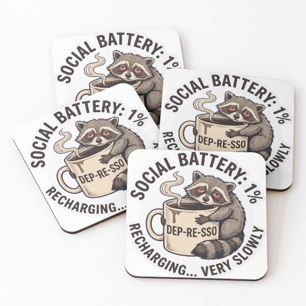 Item preview, Social Battery 1 Percent Exhausted Raccoon Drinking Depresso Coffee designed and sold by Veverony Design.