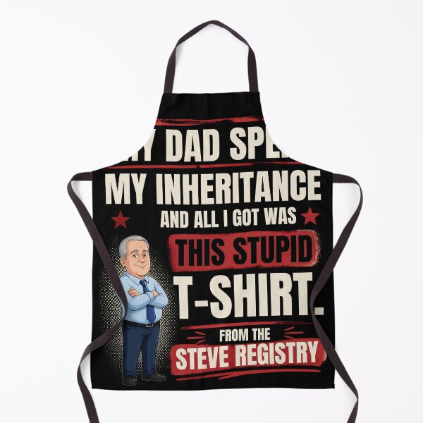 Item preview, I HAD AN INHERITANCE. DAD HAD OTHER PLANS. designed and sold by Rockylinn.