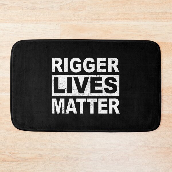 Item preview, Rigger Lives Matter designed and sold by TobiasHalley.