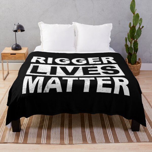 Item preview, Rigger Lives Matter designed and sold by TobiasHalley.