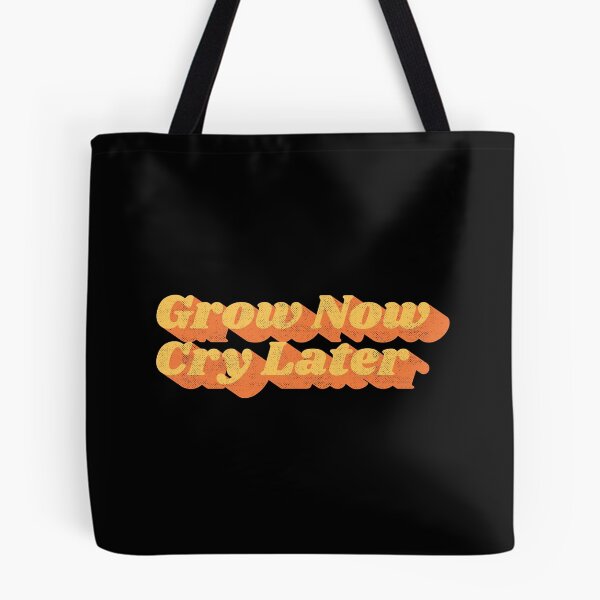 Item preview, Grow Now Cry Later – Retro 70s Bubble Font Motivational Hustle Quote designed and sold by Chonkz.