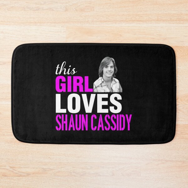 Item preview, Shaun Cassidy Girl This Girl Loves Shaun Cassidy designed and sold by ShaundaWoznia.