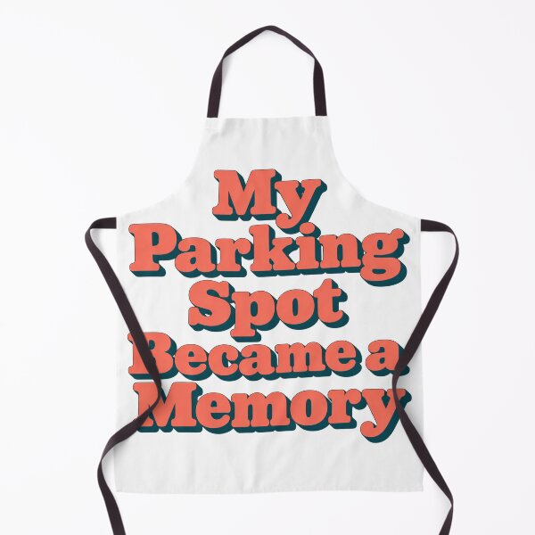 Item preview, Parking Spot Became a Memory Retro Letter Art designed and sold by Bikivuno.